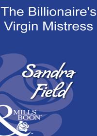 Billionaire's Virgin Mistress
