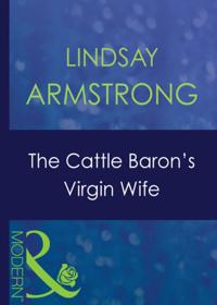 Cattle Baron's Virgin Wife