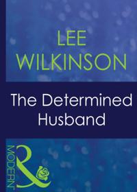 Determined Husband