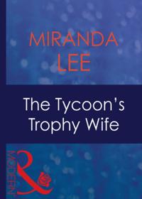 Tycoon's Trophy Wife