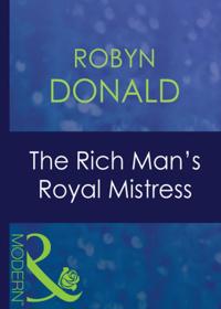 Rich Man's Royal Mistress