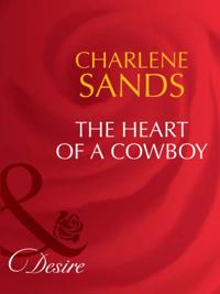 Heart Of A Cowboy