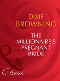 Millionaire's Pregnant Bride