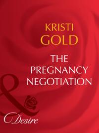 Pregnancy Negotiation