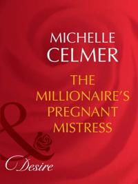 Millionaire's Pregnant Mistress