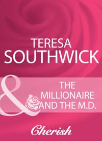Millionaire And The M.D.