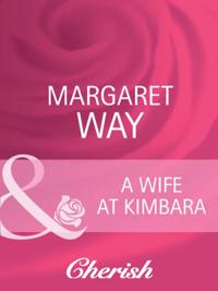Wife At Kimbara