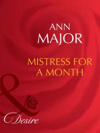 Mistress For A Month