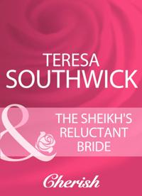 Sheikh's Reluctant Bride