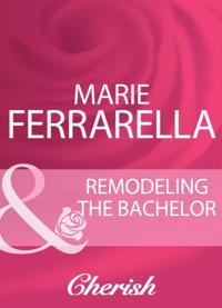 Remodeling The Bachelor