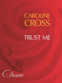 Trust Me