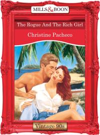 Rogue And The Rich Girl