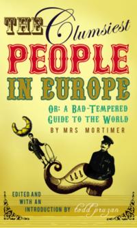 Clumsiest People in Europe
