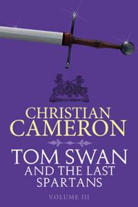 Tom Swan and the Last Spartans