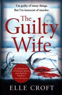 The guilty wife
