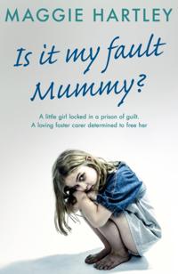 A Maggie Hartley Foster Carer Story