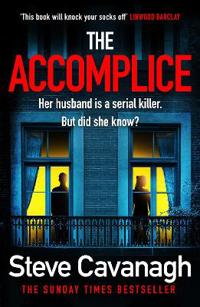 The Accomplice - Cavanagh, Steve
