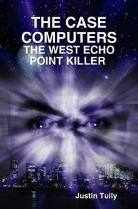 The Case Computers
