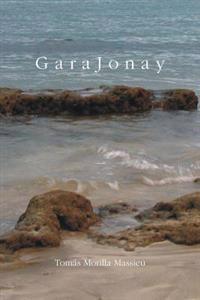 G a R a J O N a Y