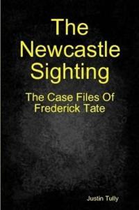 The Newcastle Sighting