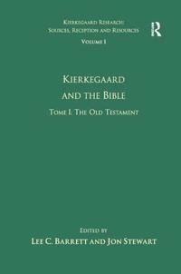 Kirjan kansi "Volume 1, Tome I: Kierkegaard and the Bible - The Old Testament"