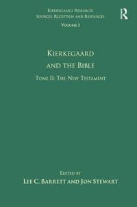 Kirjan kansi "Volume 1, Tome II: Kierkegaard and the Bible - The New Testament"