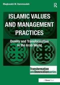 Islamic Values and Management Practices