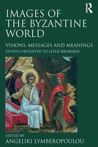Bokomslag för "Images of the Byzantine World"