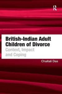 Bokomslag för "British-Indian Adult Children of Divorce"