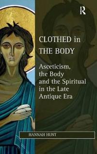 Clothed in the Body