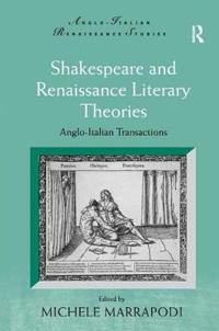 Bokomslag för "Shakespeare and Renaissance Literary Theories"