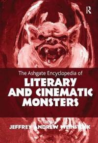 Bokomslag for "The Ashgate Encyclopedia of Literary and Cinematic Monsters"