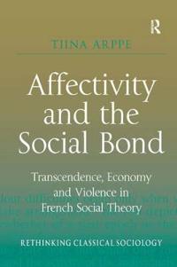 Bokomslag för "Affectivity and the Social Bond"