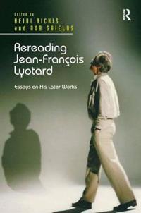 Rereading Jean-François Lyotard