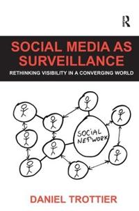 Bokomslag för "Social Media as Surveillance"