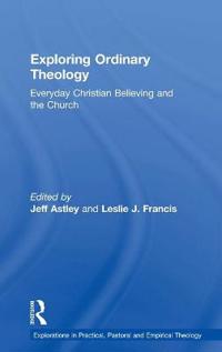 Exploring Ordinary Theology