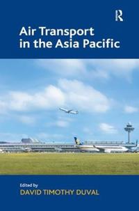 Bokomslag för "Air Transport in the Asia Pacific"