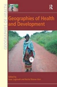 Bokomslag för "Geographies of Health and Development"