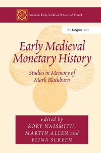 Bokomslag för "Early Medieval Monetary History"
