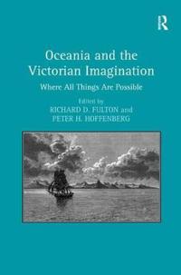 Oceania and the Victorian Imagination
