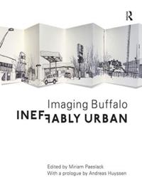Ineffably Urban: Imaging Buffalo