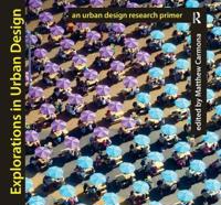 Bokomslag för "Explorations in Urban Design"