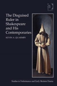 Disguised Ruler in Shakespeare and his Contemporaries
