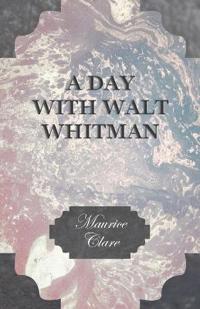 Bokomslag for "A Day With Walt Whitman"