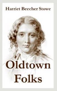 Bokomslag for "Oldtown Folks"