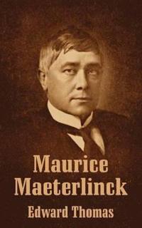 Bokomslag för "Maurice Maeterlinck"