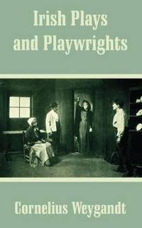 Bokomslag för "Irish Plays and Playwrights"