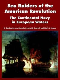 Sea Raiders of the American Revolution