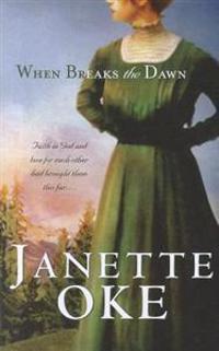 Oke, J: When Breaks the Dawn