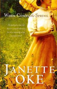 Oke, J: When Comes the Spring